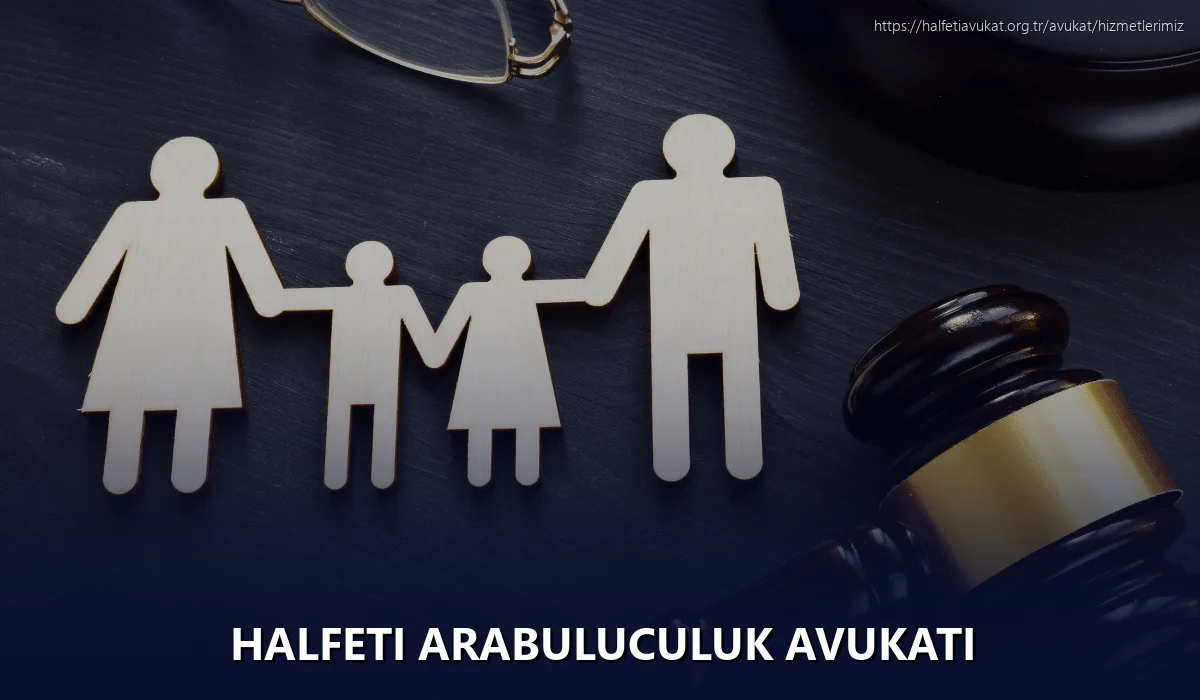 Halfeti Arabuluculuk Avukatı